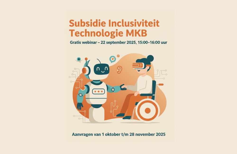 subsidie Inclusiviteitstechnologie voor het mkb, met webinar op 22 september 2025 en aanvraagperiode 1 oktober–28 november 2025, met inclusieve pictogrammen en een robot naast een vrouw met VR-bril.